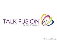 Измени свою жизнь с Talk Fusion! - Изображение #1, Объявление #730995